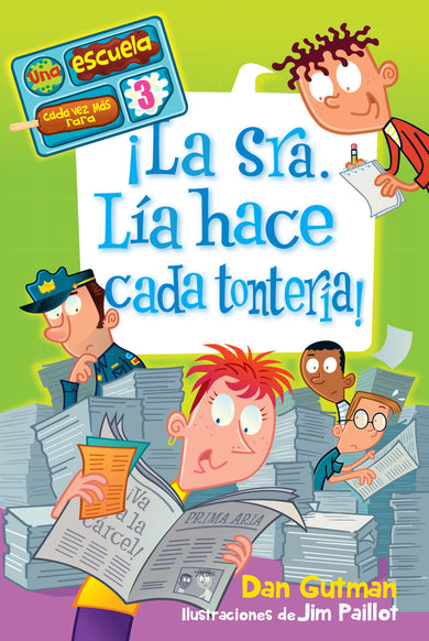 ¡La Sra. Lía hace cada tontería! / Mrs. Lilly Is Silly! cover (ISBN 9781646840106)