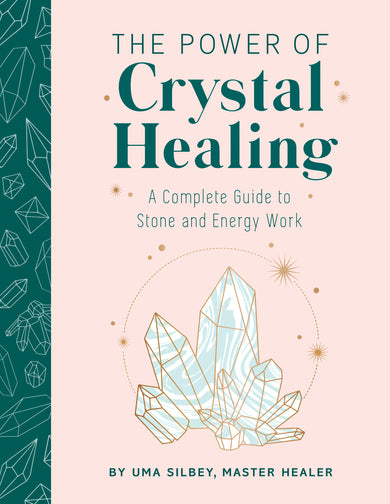 Power of Crystal Healing