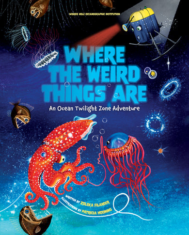 Where the Weird Things Are