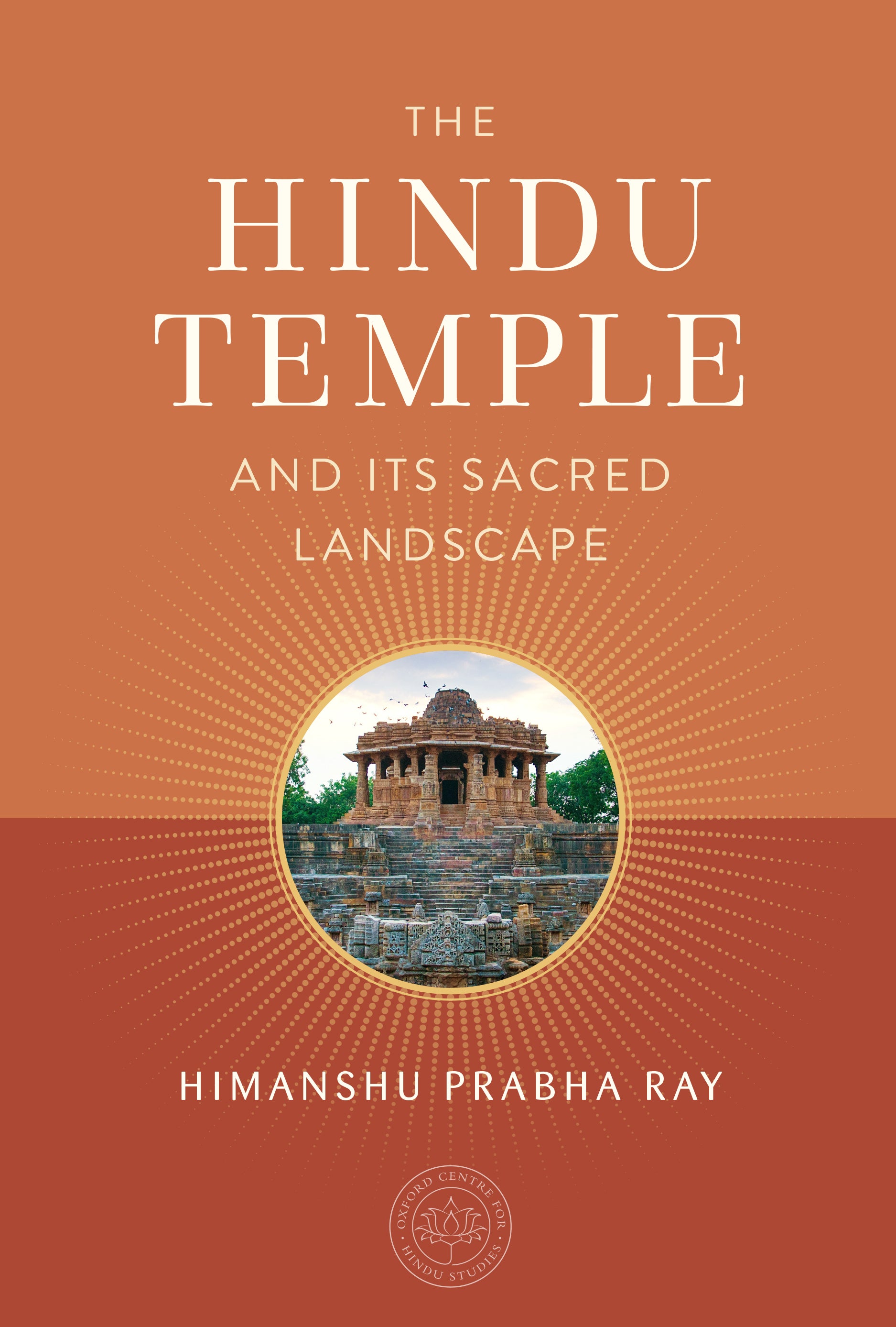 Hindu Temple and Its Sacred Landscape