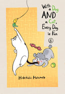 With a Dog AND a Cat, Every Day is Fun 6-Manga and East Asian style / tradition comic books-買書書 BuyBookBook