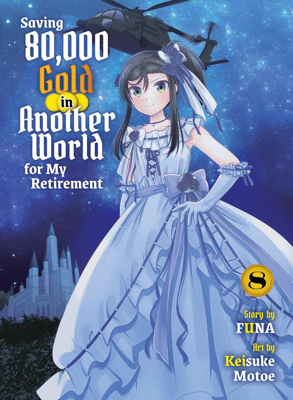 Saving 80,000 Gold in Another World for My Retirement 8 (light novel)-Graphic novels/ Comic books/ Manga/ Cartoons-買書書 BuyBookBook