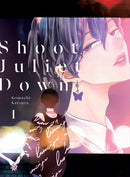 Shoot Juliet Down 1-Manga and East Asian style / tradition comic books-買書書 BuyBookBook