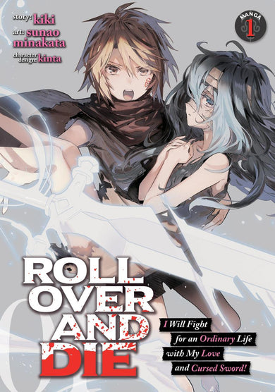 ROLL OVER AND DIE: I Will Fight for an Ordinary Life with My Love and Cursed Sword! (Manga) Vol. 1-Manga and East Asian style / tradition comic books-買書書 BuyBookBook