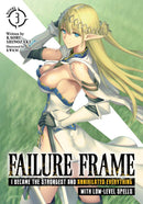 Failure Frame: I Became the Strongest and Annihilated Everything With Low-Level Spells (Light Novel) Vol. 3-Graphic novels/ Comic books/ Manga/ Cartoons-買書書 BuyBookBook