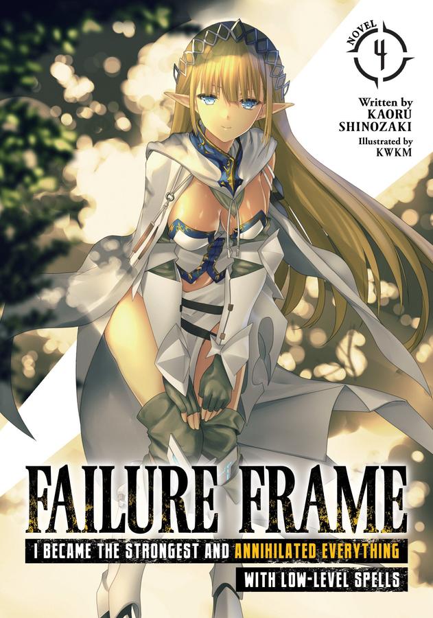 Failure Frame: I Became the Strongest and Annihilated Everything With Low-Level Spells (Light Novel) Vol. 4-Graphic novels/ Comic books/ Manga/ Cartoons-買書書 BuyBookBook