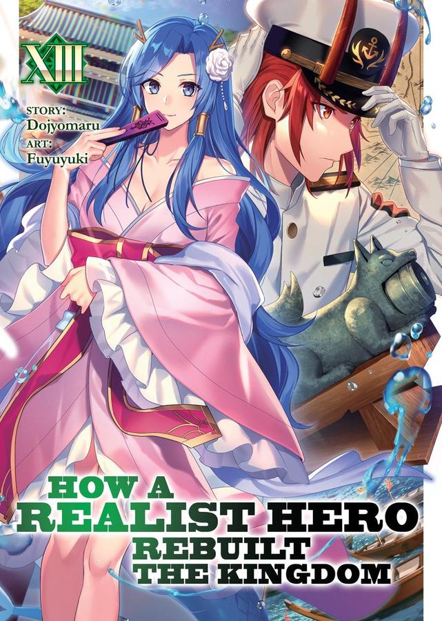 How a Realist Hero Rebuilt the Kingdom (Light Novel) Vol. 13-Graphic novels/ Comic books/ Manga/ Cartoons-買書書 BuyBookBook