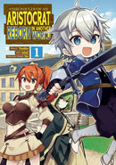 Chronicles of an Aristocrat Reborn in Another World (Manga) Vol. 1-Manga and East Asian style / tradition comic books-買書書 BuyBookBook