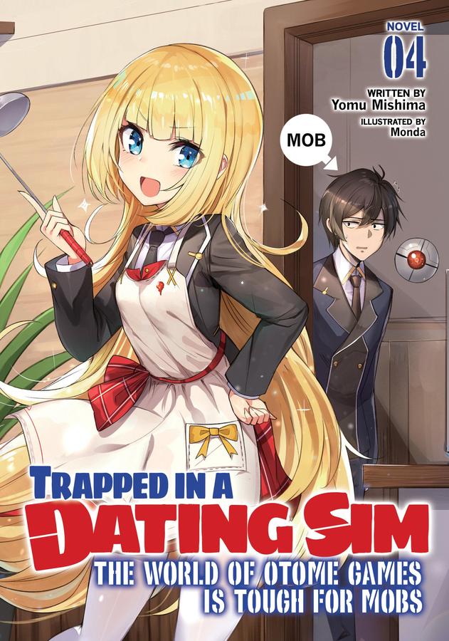 Trapped in a Dating Sim: The World of Otome Games is Tough for Mobs (Light Novel) Vol. 4-Graphic novels/ Comic books/ Manga/ Cartoons-買書書 BuyBookBook