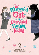 The Masterful Cat Is Depressed Again Today Vol. 2-Manga and East Asian style / tradition comic books-買書書 BuyBookBook