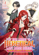 The Most Heretical Last Boss Queen: From Villainess to Savior (Light Novel) Vol. 1-Graphic novels/ Comic books/ Manga/ Cartoons-買書書 BuyBookBook