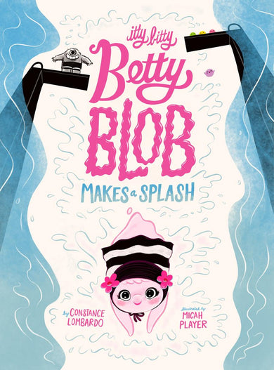 Itty Bitty Betty Blob Makes a Splash-Children’s / Teenage fiction: General and modern fiction-買書書 BuyBookBook
