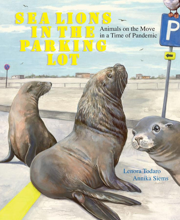 Sea Lions in the Parking Lot-Children’s / Teenage general interest: Nature and animals-買書書 BuyBookBook