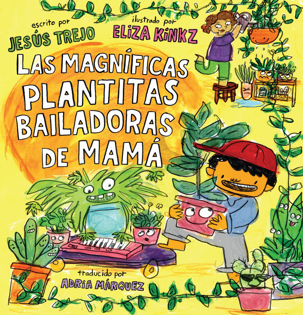 Las Magníficas Plantitas Bailadoras de Mamá (Mamá's Magnificent Dancing Plantitas) cover (ISBN 9781662651762)