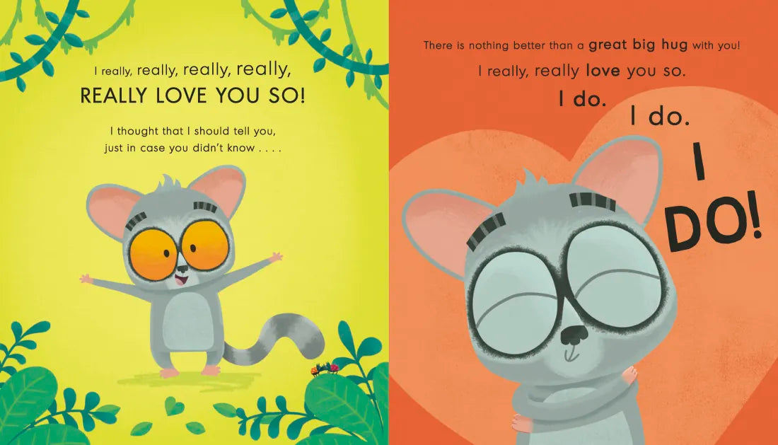 I Really, Really Love You So US - Hardback