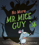 No More Mr. Mice Guy