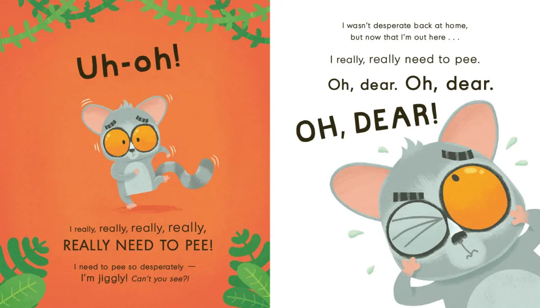I Really, Really Need to Pee! US - Hardback