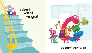 I Don't Want to Go to School US - Hardback
