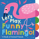 Let's Play, Funny Flamingo!-Children’s / Teenage fiction: General and modern fiction-買書書 BuyBookBook