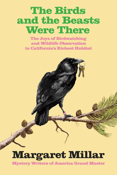 The Birds and the Beasts Were There: The Joys of Birdwatching and Wildlife Observation in California's Richest Habitat-Biography and memoirs-買書書 BuyBookBook