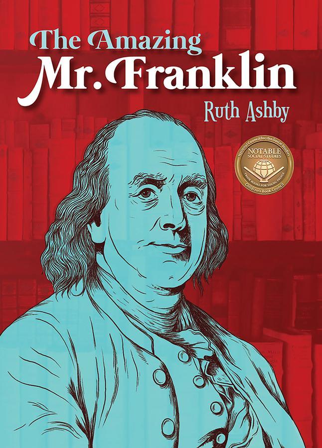 The Amazing Mr. Franklin-Children’s / Teenage fiction: Biographical/ historical fiction and true stories-買書書 BuyBookBook