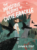 The Impossible Destiny of Cutie Grackle-Children’s / Teenage fiction: Fantasy-買書書 BuyBookBook