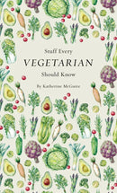 Stuff Every Vegetarian Should Know-Cookery / food and drink / food writing-買書書 BuyBookBook