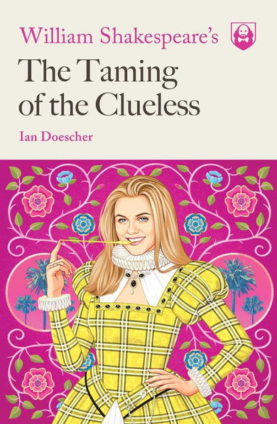 William Shakespeare's The Taming of the Clueless-Children’s / Teenage general interest: Art/ music/ drama and film-買書書 BuyBookBook