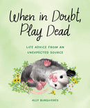 When in Doubt, Play Dead-Lifestyle and Leisure-買書書 BuyBookBook