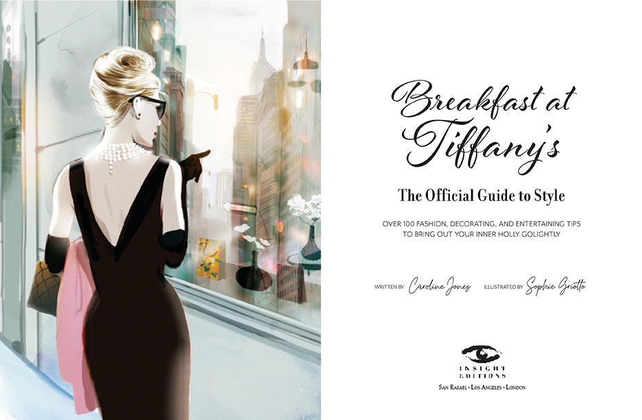 Breakfast at Tiffany's: The Official Guide to Style inside page 1