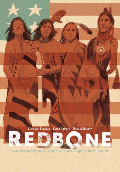 Redbone: la verdadera historia de una banda de rock indígena estadounidense (Redbone: The True Story of a Native American Rock Band Spanish Edition) cover (ISBN 9781684058181)