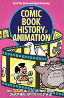 The Comic Book History of Animation: True Toon Tales of the Most Iconic Characters, Artists and Styles!-Film/ television/ radio and performing arts-買書書 BuyBookBook