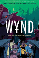 Wynd Book Two: The Secret of the Wings