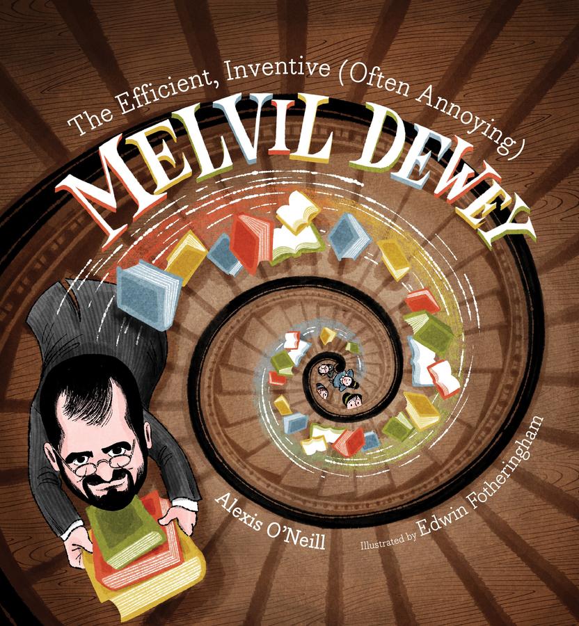 The Efficient, Inventive (Often Annoying) Melvil Dewey-Children’s / Teenage: Other general interest-買書書 BuyBookBook