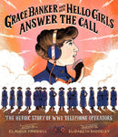 Grace Banker and Her Hello Girls Answer the Call-Children’s / Teenage general interest: Biography and autobiography-買書書 BuyBookBook