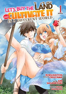 Let's Buy the Land and Cultivate It in a Different World (Manga) Vol. 1-Manga and East Asian style / tradition comic books-買書書 BuyBookBook
