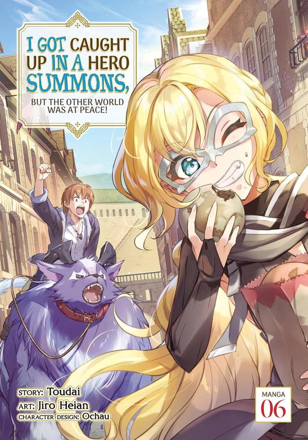 I Got Caught Up In a Hero Summons, but the Other World was at Peace! (Manga) Vol. 6-Manga and East Asian style / tradition comic books-買書書 BuyBookBook