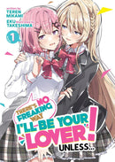 There's No Freaking Way I'll be Your Lover! Unless... (Light Novel) Vol. 1-Graphic novels/ Comic books/ Manga/ Cartoons-買書書 BuyBookBook