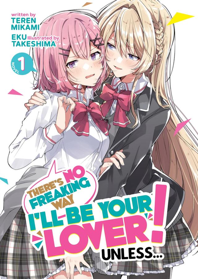 There's No Freaking Way I'll be Your Lover! Unless... (Light Novel) Vol. 1-Graphic novels/ Comic books/ Manga/ Cartoons-買書書 BuyBookBook