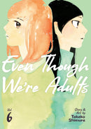Even Though We're Adults Vol. 6-Manga and East Asian style / tradition comic books-買書書 BuyBookBook