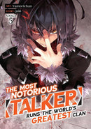 The Most Notorious "Talker" Runs the World's Greatest Clan (Manga) Vol. 5-Manga and East Asian style / tradition comic books-買書書 BuyBookBook