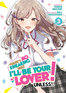 There's No Freaking Way I'll be Your Lover! Unless... (Light Novel) Vol. 3-Graphic novels/ Comic books/ Manga/ Cartoons-買書書 BuyBookBook