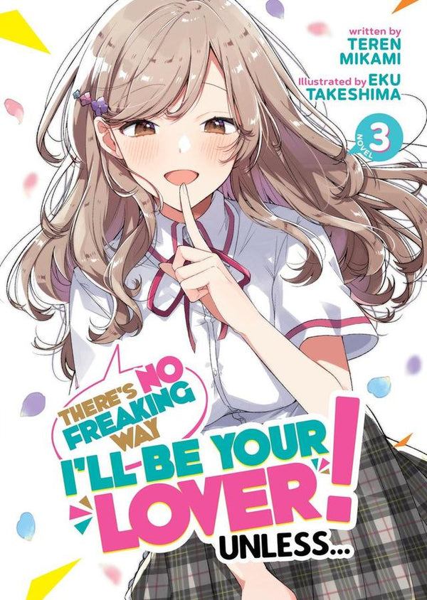 There's No Freaking Way I'll be Your Lover! Unless... (Light Novel) Vol. 3-Graphic novels/ Comic books/ Manga/ Cartoons-買書書 BuyBookBook