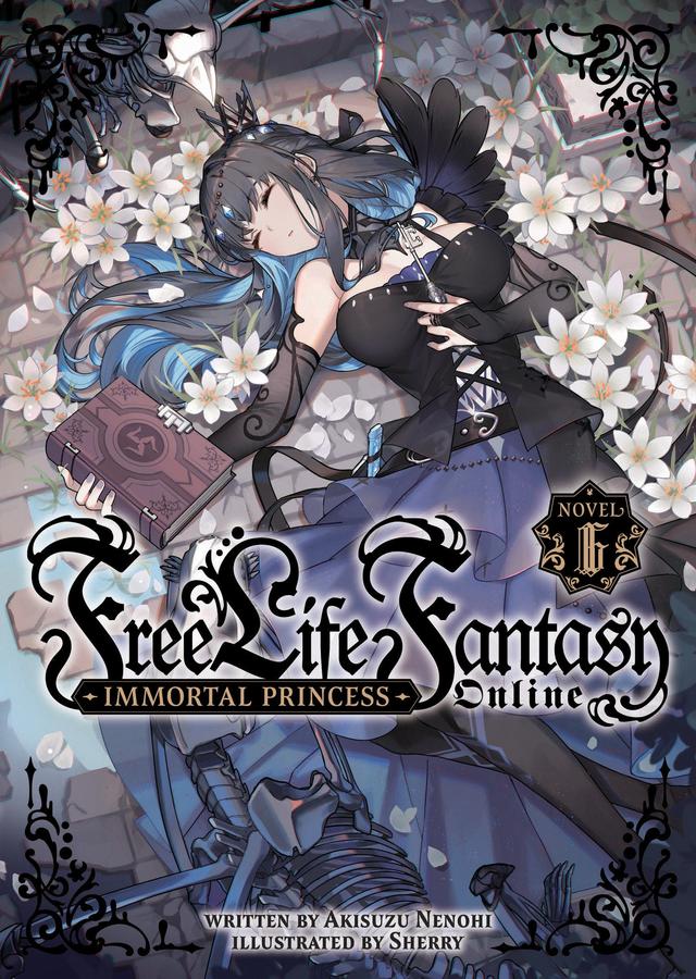 Free Life Fantasy Online: Immortal Princess (Light Novel) Vol. 6-Graphic novels/ Comic books/ Manga/ Cartoons-買書書 BuyBookBook