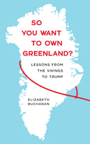 So You Want to Own Greenland?-History and Archaeology-買書書 BuyBookBook