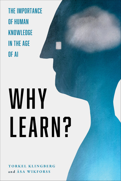 Why Learn?