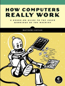 How Computers Really Work-Computing and Information Technology-買書書 BuyBookBook