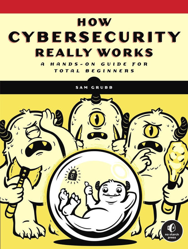 How Cybersecurity Really Works-Computing and Information Technology-買書書 BuyBookBook