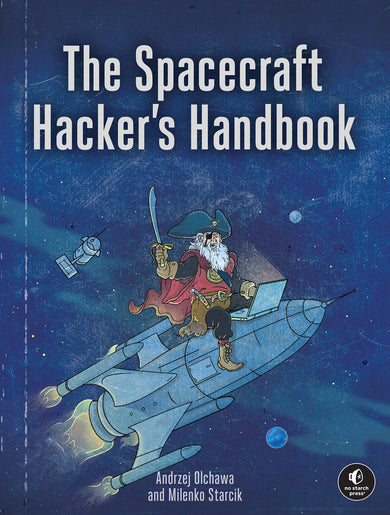 The Spacecraft Hacker's Handbook