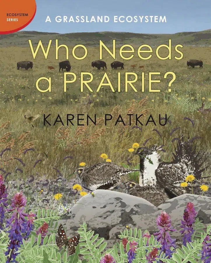 Who Needs a Prairie?-Children’s / Teenage general interest: Nature and animals-買書書 BuyBookBook